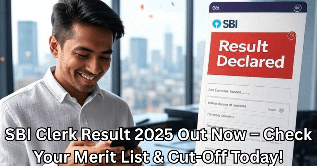 ✅ SBI Clerk Mains Result 2025 out now – Check your selection status instantly