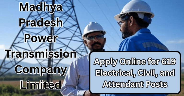 MPTRANSCO Recruitment 2025 में Electrical Engineer और Transmission लाइन अटेंडेंट की भर्ती प्रक्रिया का विजुअल
