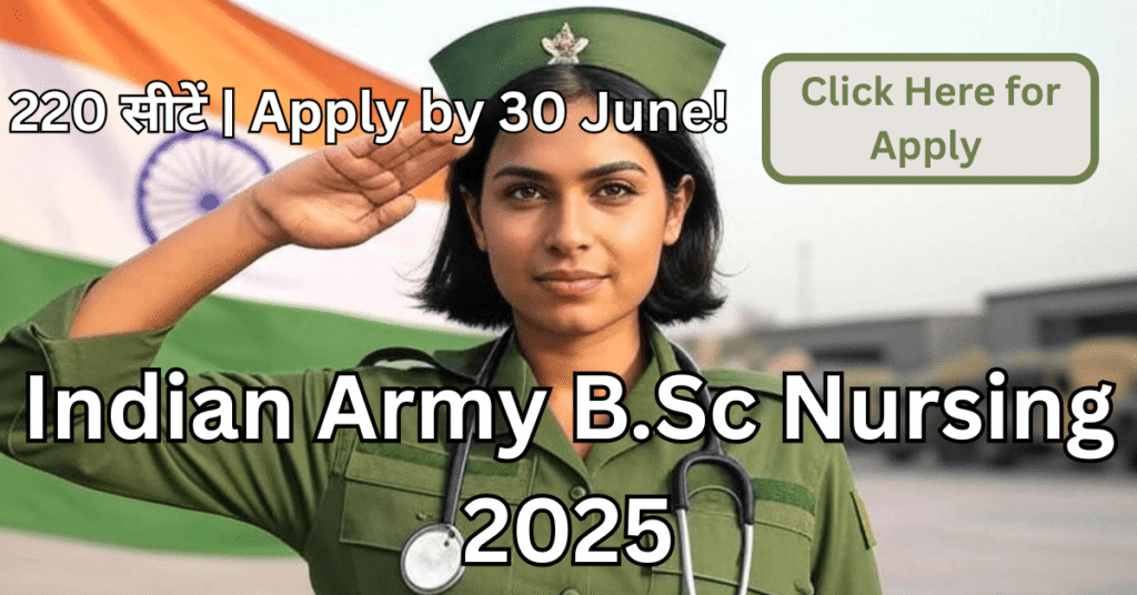 Indian Army B.Sc Nursing Course Online Form 2025 female nurse apply online banner