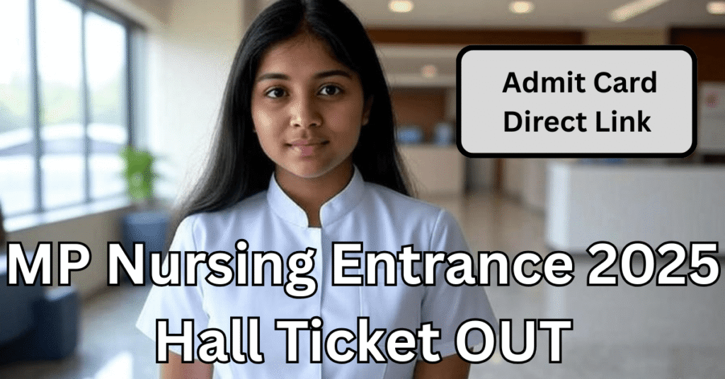MPESB Nursing Admit Card 2025 Download