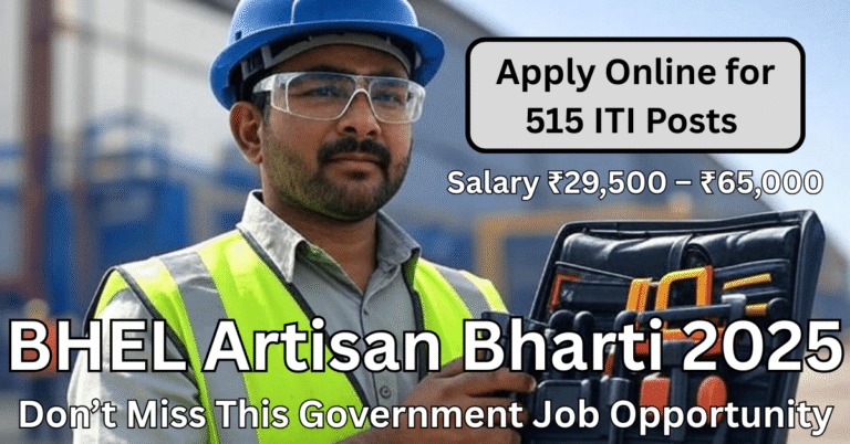 BHEL Artisan Recruitment 2025 banner with ITI worker and job details highlighted