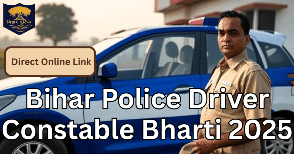CSBC Bihar Police Driver Constable 2025 recruitment image showing a police driver standing confidently next to a patrol car with online apply banner