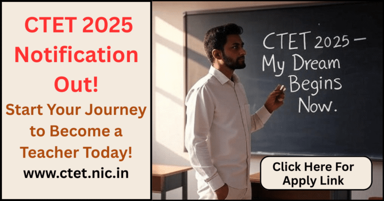 CTET 2025 Notification July Exam PDF Released - Online Application Open Now
