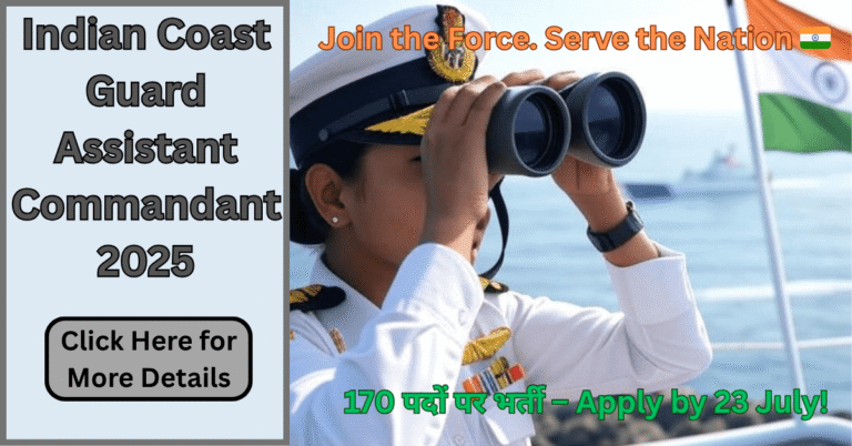 Indian Coast Guard Assistant Commandant Recruitment 2025 Indian Coast Guard officer monitoring sea with ship and Indian flag in background