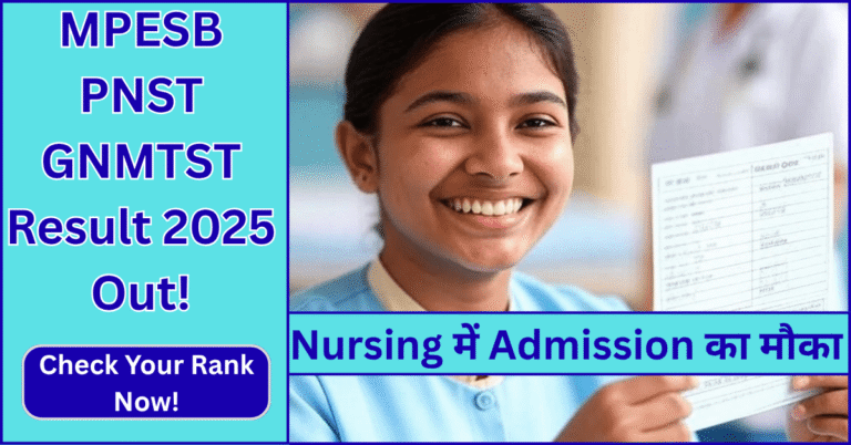 MPESB PNST GNMTST Result 2025 Out – Nursing student celebrating result with scorecard