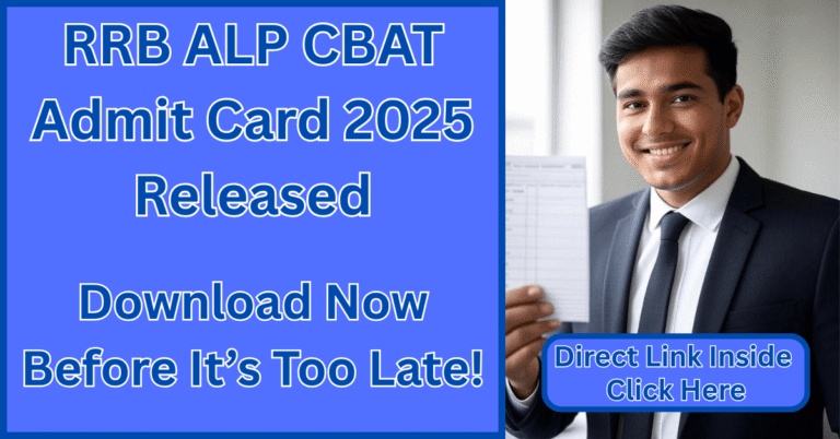 Indian candidate holding Railway RRB ALP CBAT Admit Card 2025 with CTA text urging to download before exam