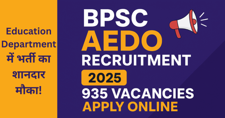 BPSC AEDO Recruitment 2025 Notification – 935 Vacancies Apply Online at bpsc.bihar.gov.in