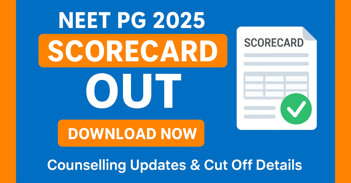 "NEET PG Scorecard 2025 Download Link Active – Check Result, Merit List & Counselling Updates"