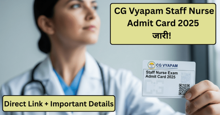 CG Vyapam Staff Nurse Exam Admit Card 2025 Download Link - छत्तीसगढ़ स्टाफ नर्स परीक्षा प्रवेश पत्र जारी - CG Staff Nurse Exam admit card with QR code held by a nurse..