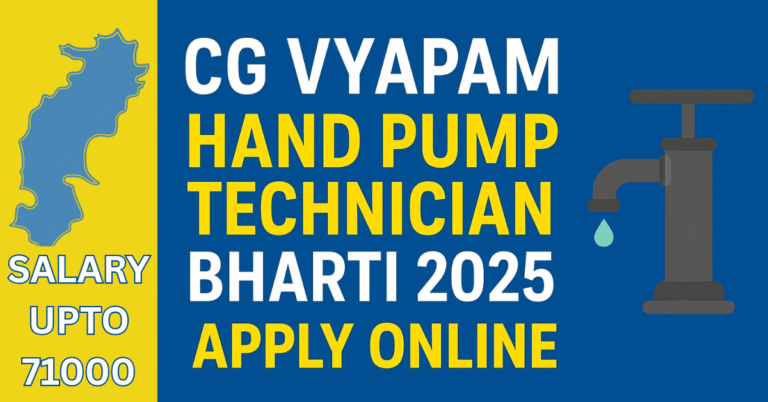 CG Vyapam Hand Pump Technician Bharti 2025 Notification – Apply Online for 50 ITI Jobs in Chhattisgarh