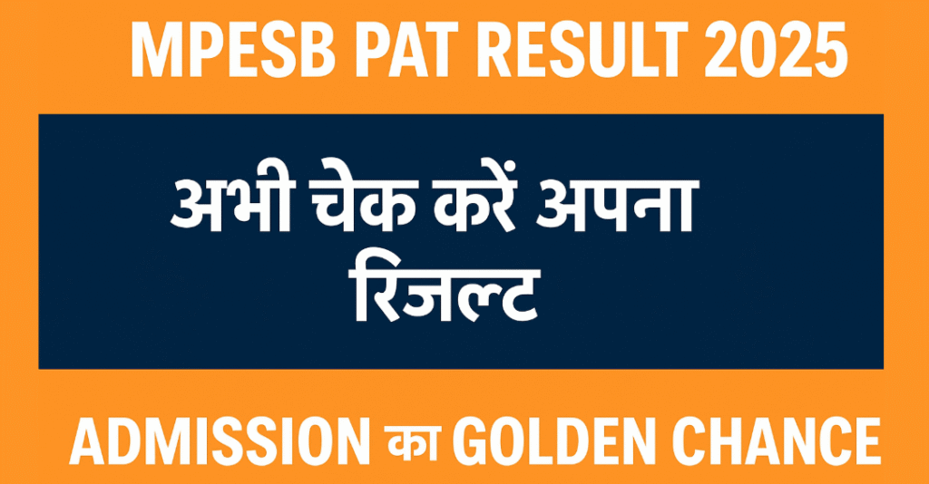 "MPESB Pre Agriculture Test PAT Result 2025 Download Online – Direct Link @esb.mp.gov.in"