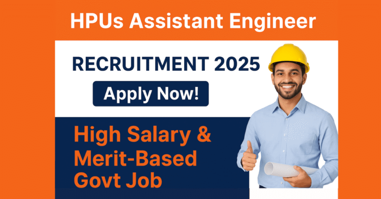 HPUs Assistant Engineer Recruitment 2025 Apply Now banner image for High Salary & Merit-Based Govt Job.