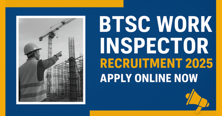 BTSC Work Inspector Recruitment 2025 Apply Online Now banner showing a construction worker pointing at a building site, advertising 1114 Bihar government jobs for 10th pass and ITI candidates.