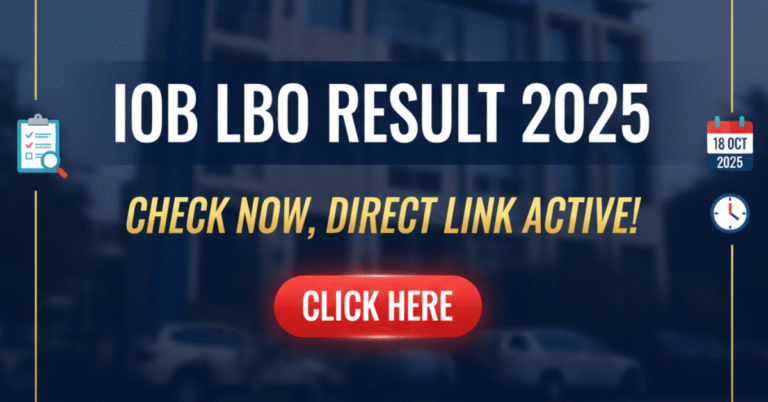 IOB Local Bank Officer LBO Result 2025 Check Now Direct Link Active