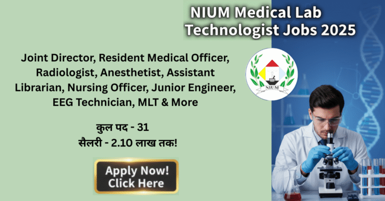 NIUM Medical Lab Technologist Bharti 2025: 31 posts including MLT, application details, last date November 3.