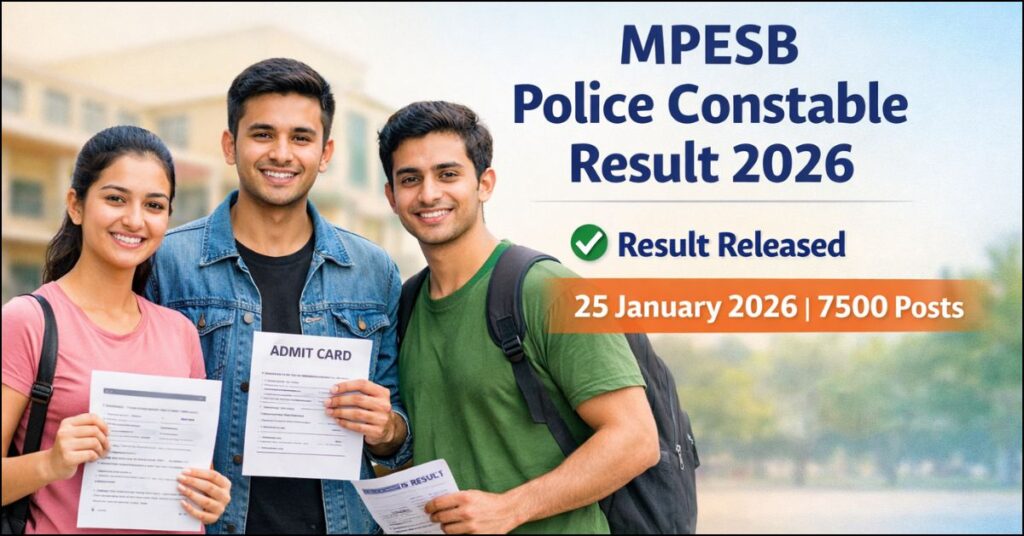 MPESB Police Constable Result 2026 announcement with 7500 vacancies release date 25 January 2026