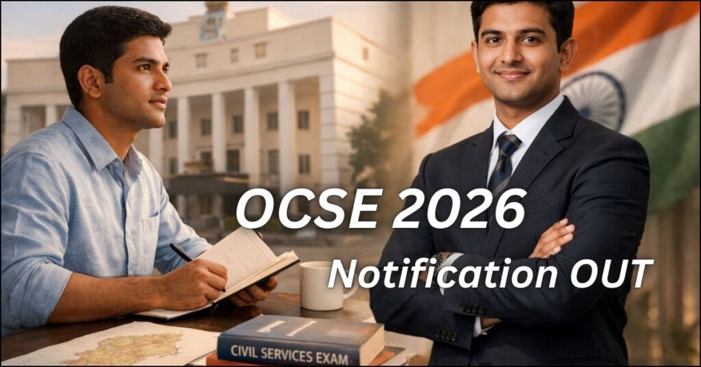 Odisha Civil Services Exam 2026 Notification Out - OPSC OCSE Recruitment 465 Vacancies.